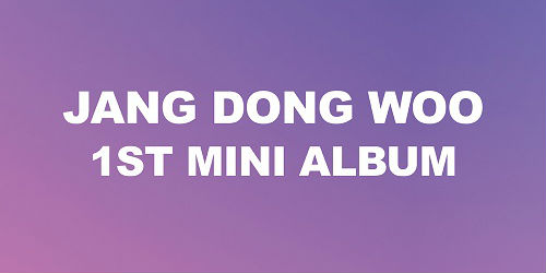 JANG DONG WOO - BYE