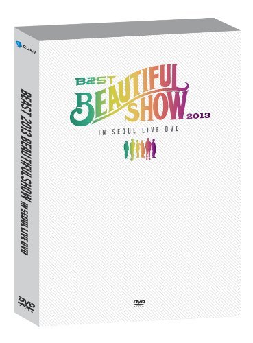 비스트(BEAST) - 2013 BEAUTIFUL SHOW IN SEOUL LIVE DVD