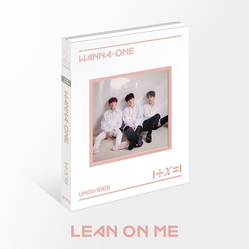 WANNA ONE - 1÷χ=1(UNDIVIDED) [Lean On Me Ver.]