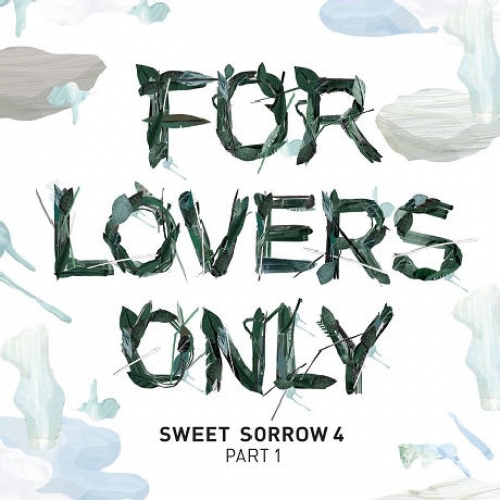SWEET SORROW - FOR LOVERS ONLY