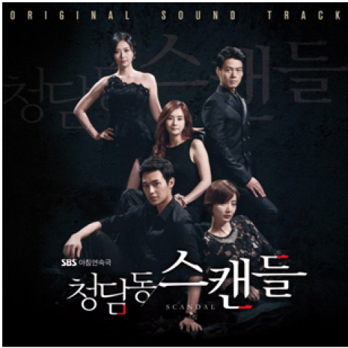 Cheongdam-dong Scandal [Korean Drama Soundtrack]