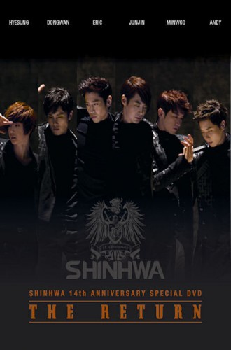 SHINHWA(신화) - THE RETURN: 14TH ANNIVERSARY SPECIAL DVD