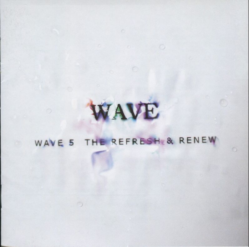 웨이브(WAVE) - THE REFRESH & RENEW 