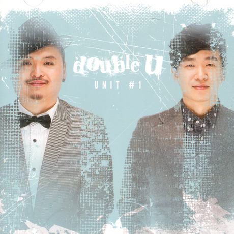 DOUBLE U(더블유) - UNIT #1 