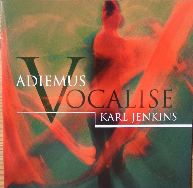 KARL JENKINS & ADIEMUS - VOCALISE