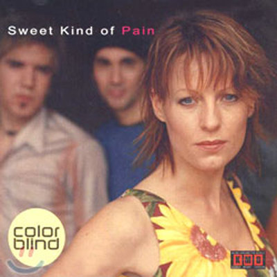 COLORBLIND - SWEET KIND OF PAIN