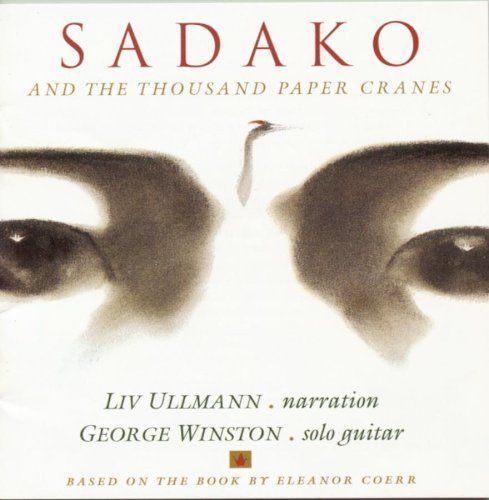 GEORGE WINSTON - SADAKO AND THE THOUSAND PAPER CRANES