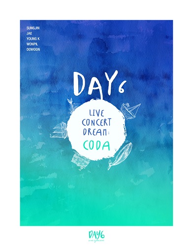 DAY6 - DAY6 LIVE CONCERT DREAM: CODA