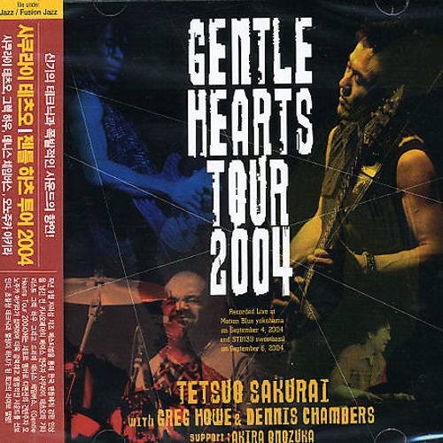 TETSUO SAKURAI - GENTLE HEARTS TOUR 2004