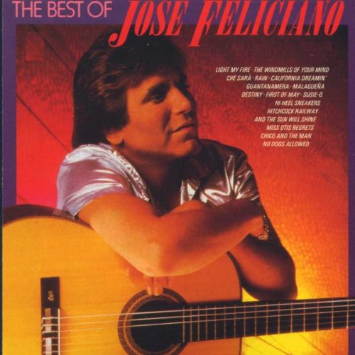 JOSE FELICIANO - THE BEST OF JOSE FELICIANO