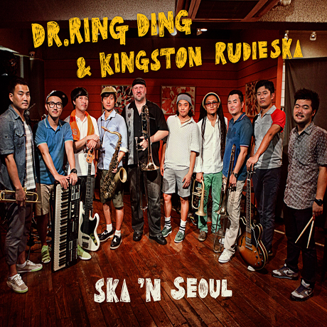 킹스턴 루디스카(KINGSTON RUDIESKA)/DR. RING DING - SKA `N SEOUL [EP]