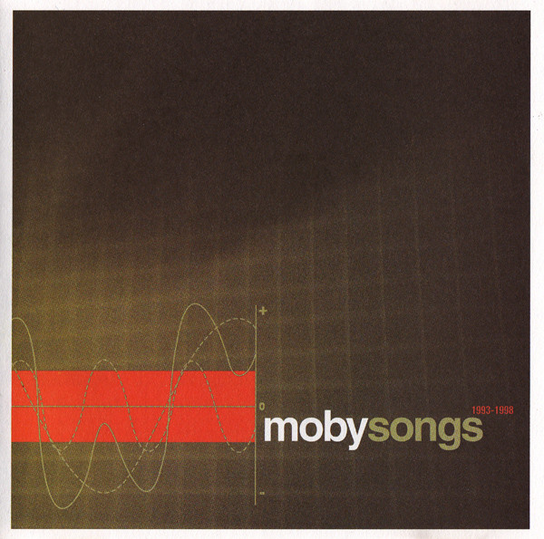 MOBY - MOBY SONGS 1993-1998
