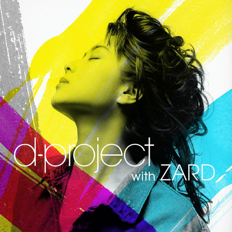 ZARD(자드) - D-PROJECT WITH ZARD