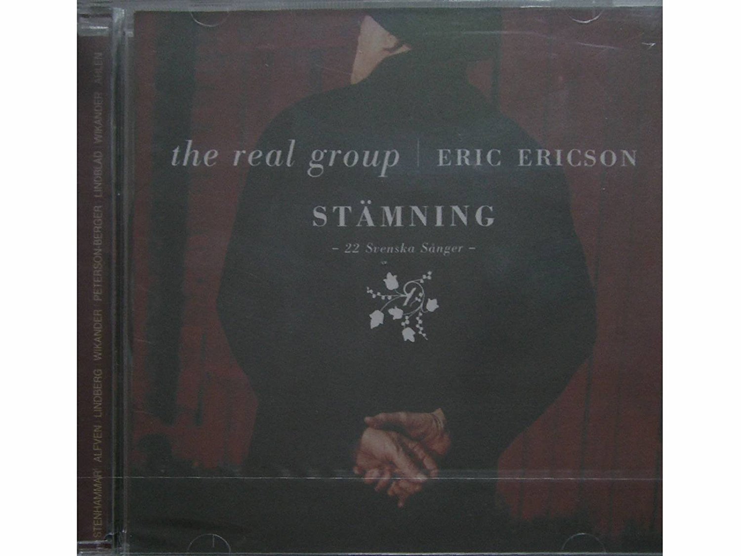REAL GROUP - STAMNING/ ERIC ERICSON