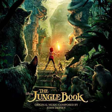 O.S.T - THE JUNGLE BOOK: MUSIC BY JOHN DEBNEY