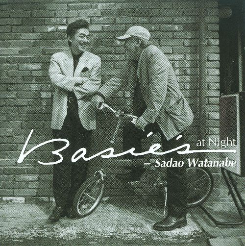 SADAO WATANABE - BASIE'S AT NIGHT