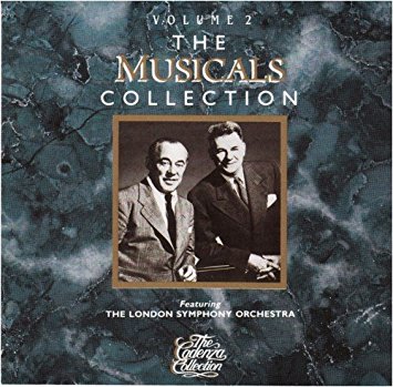 THE LONDON SYMPHONY ORCHESTRA - THE MUSICALS COLLECTION