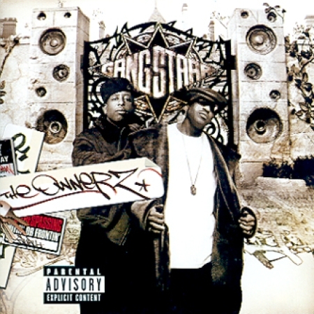 GANG STARR - THE OWNERZ