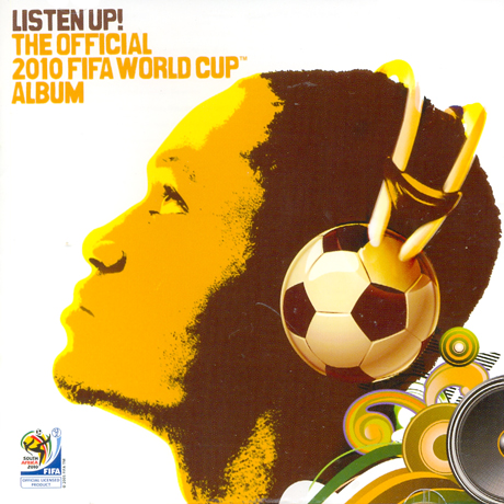 V.A - LISTEN UP! THE OFFICIAL 2010 FIFA WORLD CUP ALBUM [2010 남아공월드컵 공식음반]