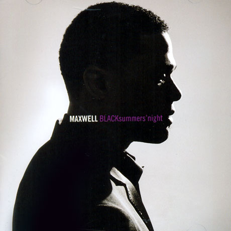 MAXWELL - BLACKSUMMERS` NIGHT