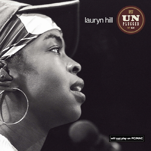 LAURYN HILL - MTV UNPLUGGED 2.0 [ALBUM OF THE MONTH]