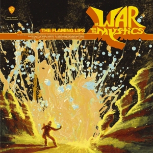 FLAMING LIPS - AT WAR WITH THE MYSTICS