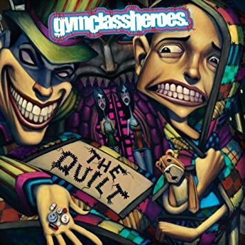 GYM CLASS HEROES - THE QUILT