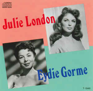 JULIE LONDON,EYDIE GORME - BEST COLLECTION