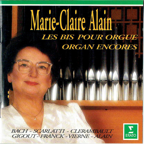 MARIE CLAIRE ALAIN - ORGAN ENCORES