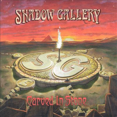 SHADOW GALLERY - CARVED IN STONE