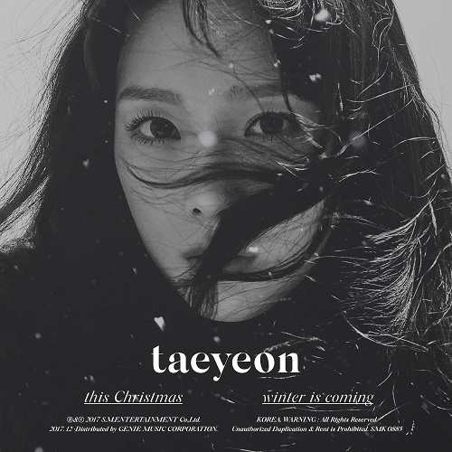 TAEYEON - THIS CHRISTMAS - WINTER IS COMING