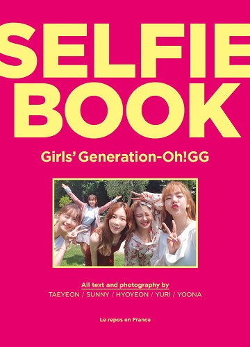 GIRLS' GENERATION OH!GG - SELFIE BOOK : GIRLS' GENERATION-OH!GG