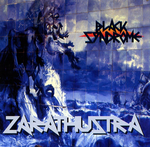 블랙신드롬(BLACK SYNDROME) - ZARATHUSTRA