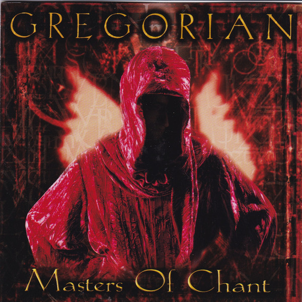 GREGORIAN – MASTERS OF CHANT