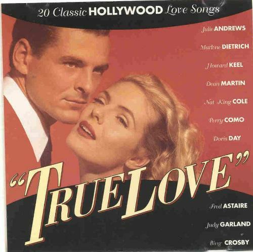 V.A - TRUE LOVE : 20 CLASSIC HOLLYWOOD LOVE SONGS [수입]