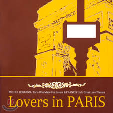 MICHEL LEGRAND/FRANCIS LAI - LOVERS IN PARIS
