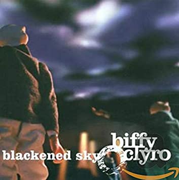 BIFFY CLYRO - BLACKENED SKY