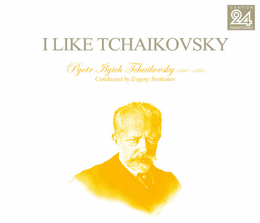 EVGENY SVETLANOV - I LIKE TCHAIKOVSKY VOL.3 [SYMPHONY NO.3 & MARCHE SLAVE]