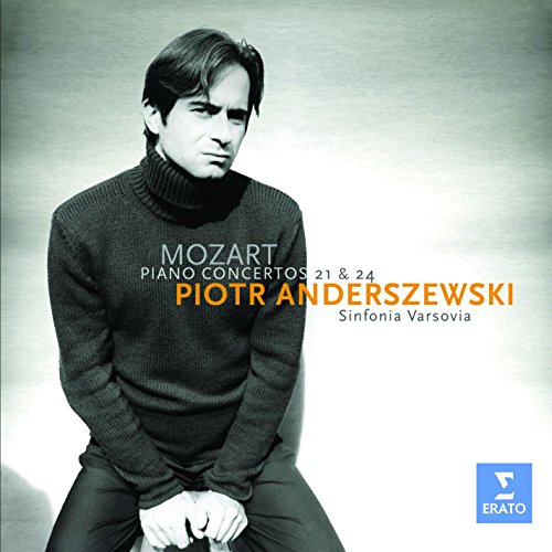 ANDERSZEWSKI/SINFONIA VARSOVIA - MOZART: PIANO CONCERTOS 21&24