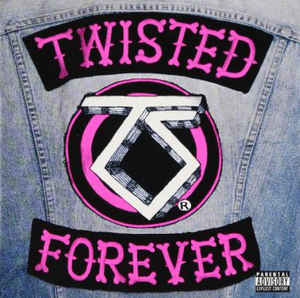 TWISTED SISTER - TWISTED FOREVER : A TRIBUTE TO THE LEGENDARY [V.A]
