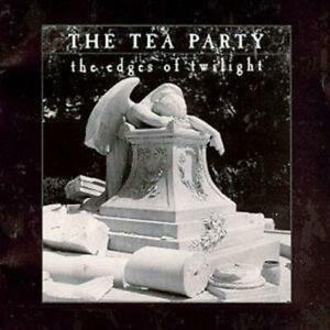 THE TEA PARTY – THE EDGES OF TWILIGHT