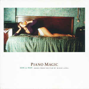 PIANO MAGIC - SON DE MAR