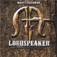 MARTY FRIEDMAN - LOUDSPEAKER