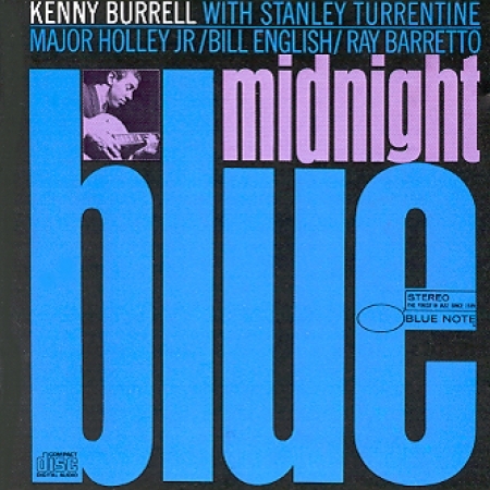 KENNY BURRELL - MIDNIGHT BLUE [REMASTERED] [수입]