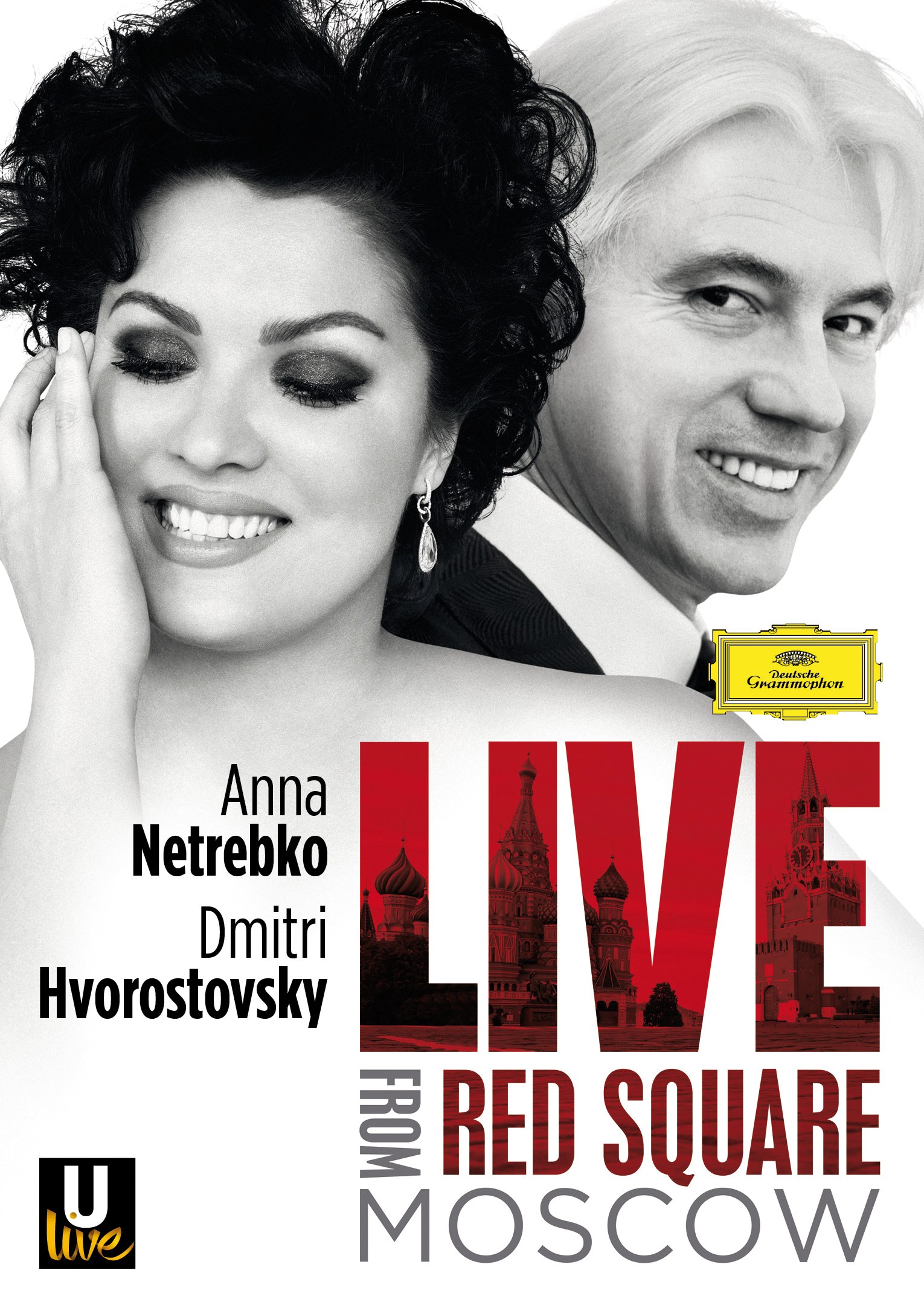 NETREBKO/HVOROSTOVSKY - LIVE FROM RED SQUARE/MOSCOW [DVD]