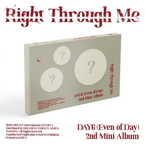 DAY6 - RIGHT THROUGH ME [영케이SIGN]