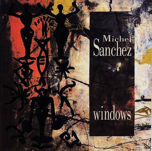 MICHEL SANCHEZ - WINDOWS