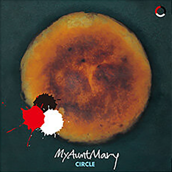 마이 앤트 메리(MY AUNT MARY) - CIRCLE [LP/VINYL]