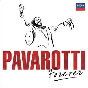 LUCIANO PAVAROTTI - FOREVER