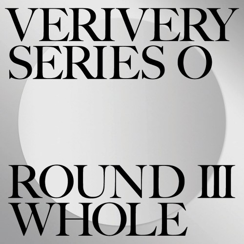 VERIVERY - SERIES 'O' ROUND 3 : WHOLE [B Ver.]